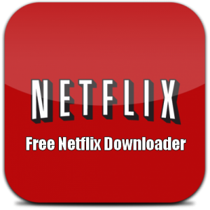 Free Netflix Download Premium 8.45.1 with Crack Latest